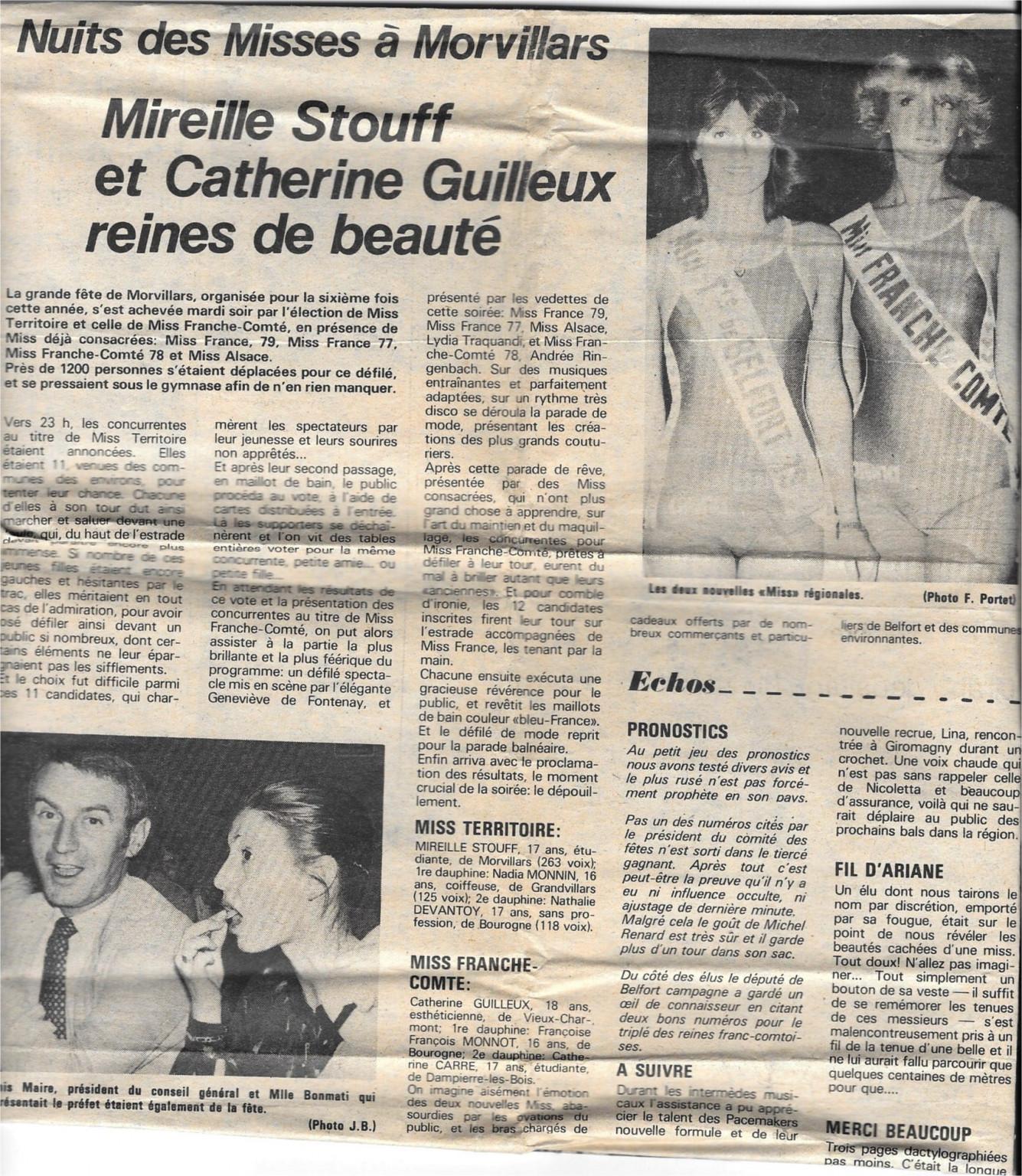 Miss 1979     Nos Miss habitante de Morvillars  Mireille Stauff miss Territoire de Belfort 1979 . Francoise Monnot  Miss Territoire de Belfort 1978 Françoise Monnot 1ER Dauphine Miss Franche Comté 1979
